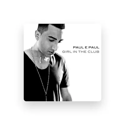 Listen to Paul E Paul, watch music videos, read bio, see tour dates & more!