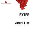 Lexter - Virtual Lies (Sunrise Inc Remix)