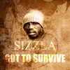 Got to Survive