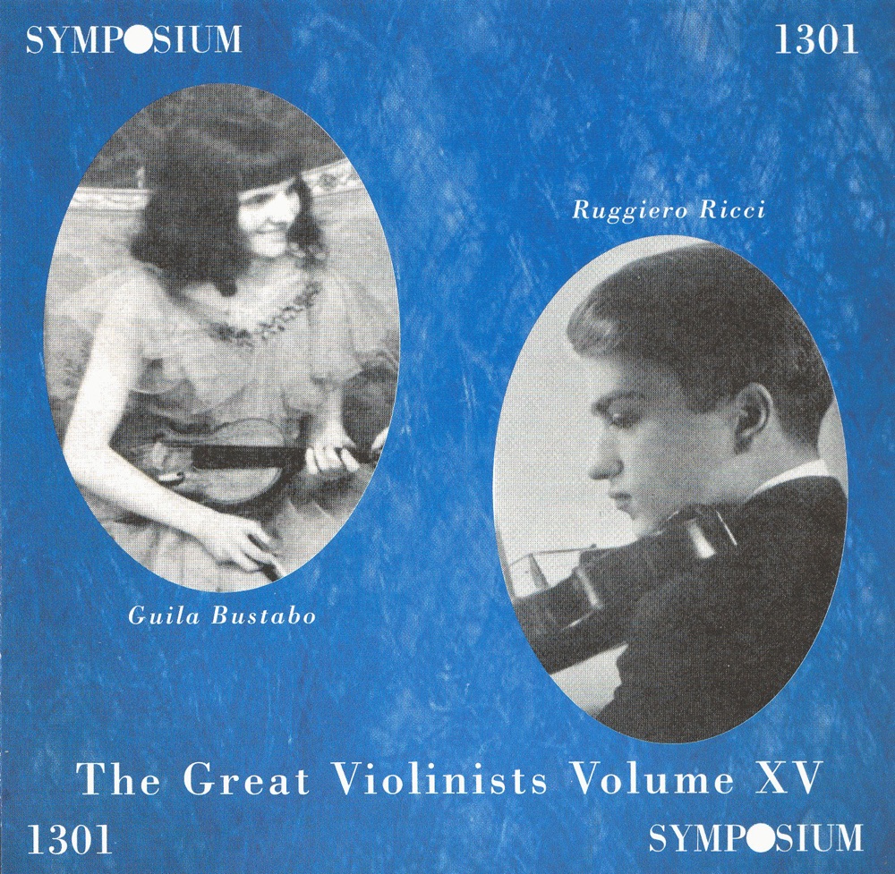 Обложка альбома «The Great Violinists, Vol. 15 (1938-1941)» — Gerald Moore, Guila Bustabo, Heinz Schroter, Fritz Zaun, Berlin Stadtischen Opera Orchestra, Louis Persinger, Ruggiero Ricci & Karl Forstner