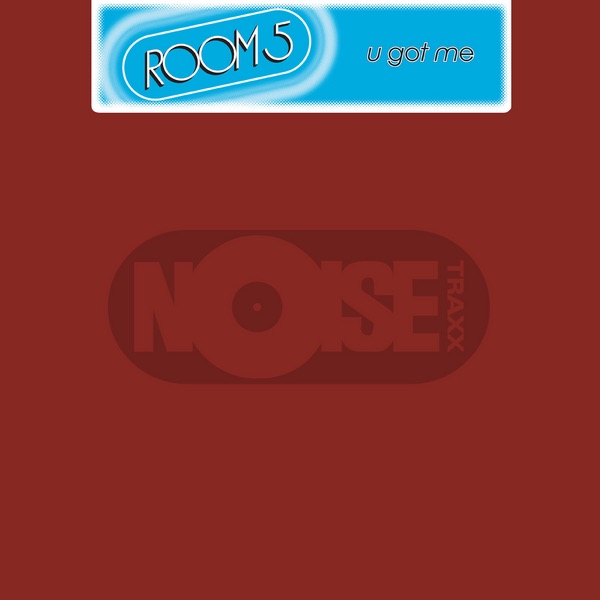 Обложка альбома «U Got Me» — Room 5