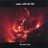 Comes With The Fall - Since I Laid Eyes On You