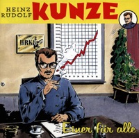 Heinz Rudolf Kunze - Meine eigenen Wege