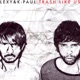 Trash Like Us Bonus Disc Version