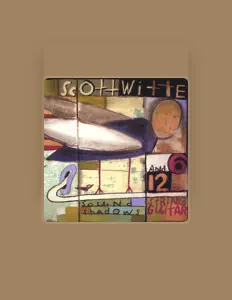 Scott Witte을(를) 듣고, 뮤직 비디오를 보고, 약력을 읽고, 투어 일정 등을 확인하세요!