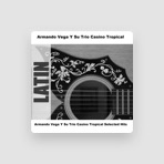 Armando Vega y Su Trio Casino Tropical