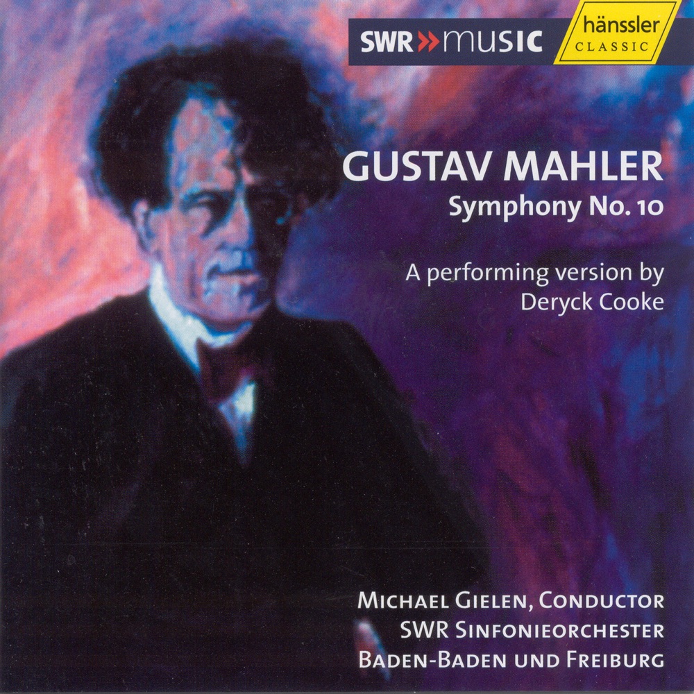 Обложка альбома «Mahler: Symphony No. 10 In F Sharp Major» — South West German Radio Symphony Orchestra, Baden-Baden & Michael Gielen
