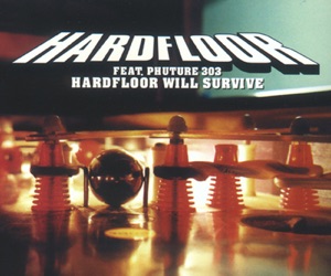 Hardfloor Will Survive - EP