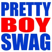 Pretty Boy Swag artwork