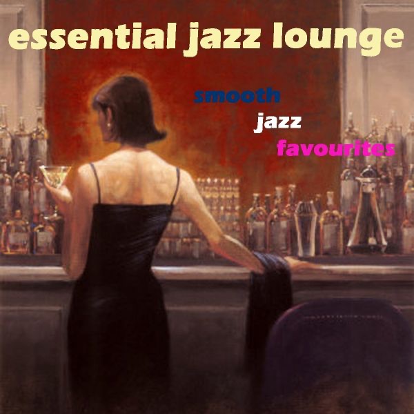 Essential Jazz Lounge