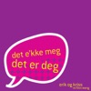 Det e'kke meg det er deg - Single