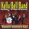 Slander - Kelly Bell Band lyrics