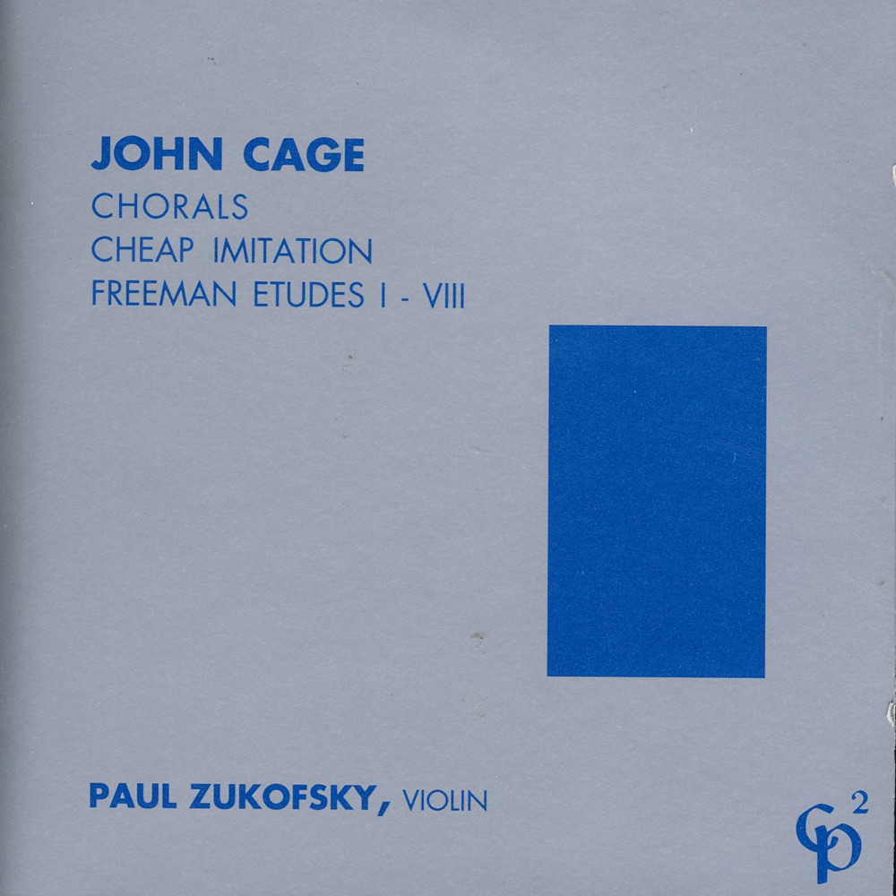 Обложка альбома «John Cage - Violin Music» — Paul Zukofsky