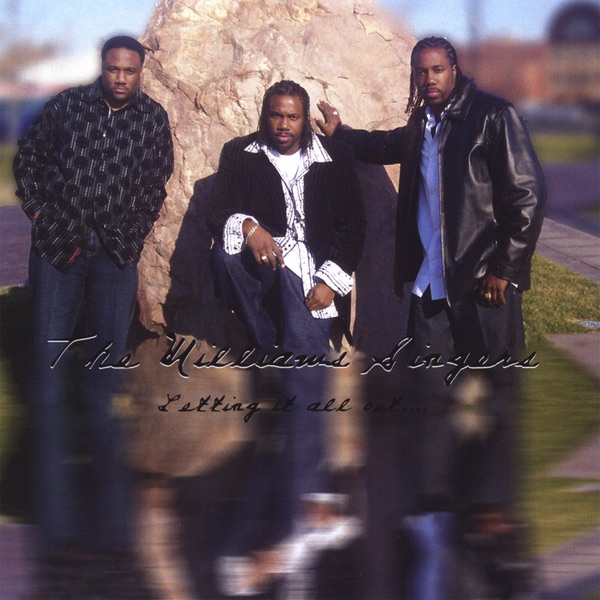 Обложка альбома «Letting It All Out» — The Williams Singers