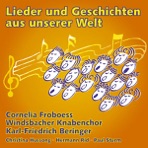 Lieder und Geschichten aus unserer Welt