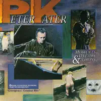 Moments, Dreams & Visions — Peter Kater