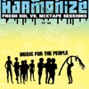 Adam Cruz Harmonize (Adam Cruz Mixtape Sessions Mix) Harmonize - Single
