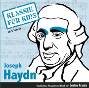 Haydn - Klassik für Kids