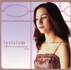 Catherine Manoukian: Lyricism
