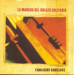 Los Fabulosos Cadillacs - Vos Sabés