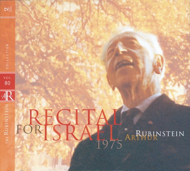 Rubinstein Collection, V*l. 80: Recital for Israel: Beethoven, Schumann, Debussy, Chopin, Mendelssohn