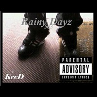 Rainy Dayz - Single - Keed