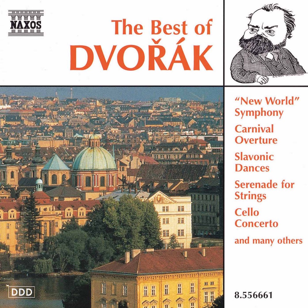 Обложка альбома «Dvorak: The Best of Dvorak» — BBC Philharmonic, Balázs Szokolay, Slovak Philharmonic Orchestra, Maria Kliegel, Capella Istropolitana & Moyzes Quartet