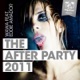 The After Party 2011 Remixes Single