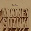 The Mooney Suzuki - 99%