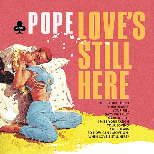 Love's Still Here (Digital Only)