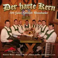 Zillertaler Marsch — Der harte Kern