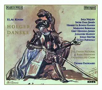 Holger Danske (Ogier the Dane): Act 3, Scene 5: No. 58, Scene 6 - No. 59 Scene 7 - No. 60 Recitative by Henriette Bonde-Hansen, Inger Dam-Jensen, Inga Nielsen, Johan Reuter, Annette L. Simonsen, Helle Charlotte Pedersen, Marianne Rorholm, Helene Gjerris, Guido Paevatalu, Gert Henning-Jensen, Johannes Mannov, Danish National Radio Choir, Thomas Dausgaard & Danish National Symphony Orchestra song reviws