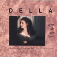 After His Own Heart - Della