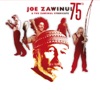 Joe Zawinul & The Zawinul Syndicate