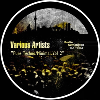 Pure Techno / Minimal Vol 2