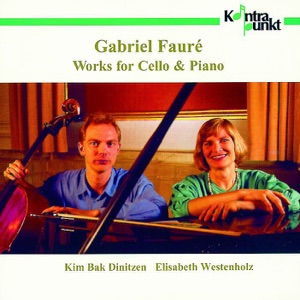 Fauré: Works for Cello and Piano
