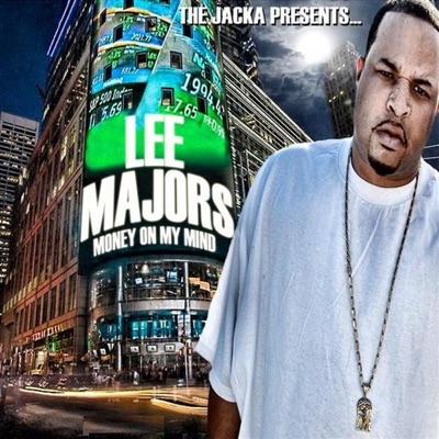 Money On My Mind (The Jacka Presents Lee Majors)