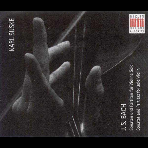 Bach, Karl Suske – Sonata I G-moll BWV 1001 / Partita I H