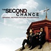 Second Chance (Original Motion Picture Soundtrack)