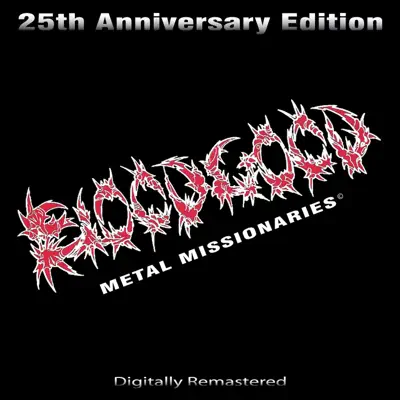 Metal Missionaries (25th Anniversary Edition) - EP - Bloodgood