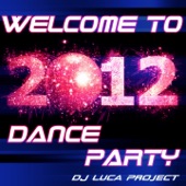 Welcome to 2012 - Dance Party artwork