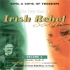 The Very Best of Irish Rebel Songs - Volume 1