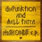 Makonde - Disfunktion & Mell Tierra lyrics