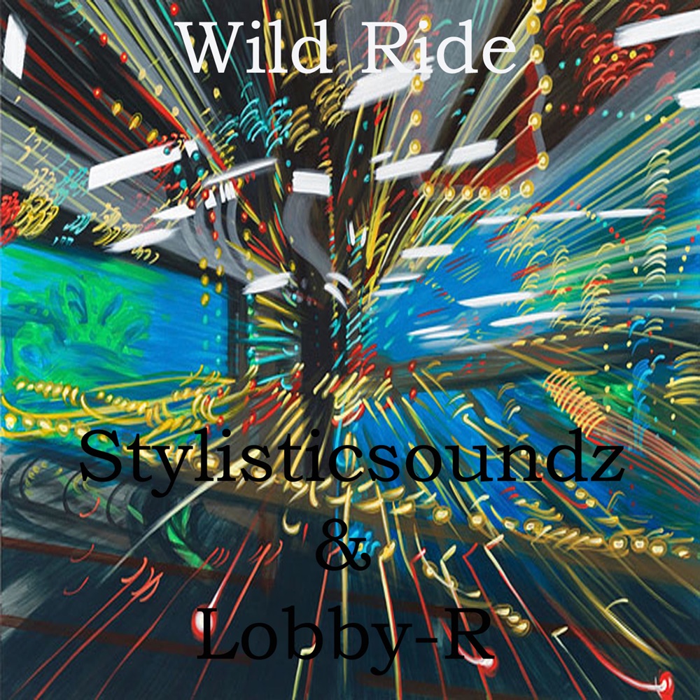 Обложка альбома «Wild Ride - Single» — Stylisticsoundz & Lobby-R