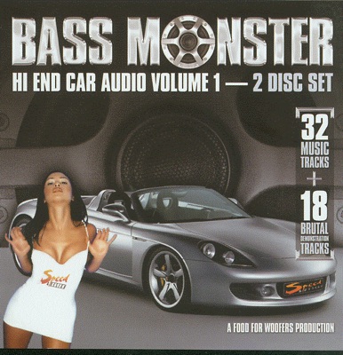 Bass Monster: Hi End Car Audio, Vol. 1