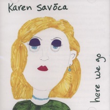 Karen Savoca - If I Could Forgive You