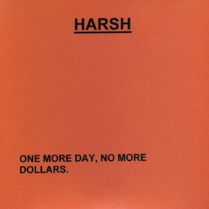 One More Day, No More Dollars
