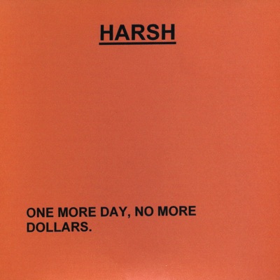 One More Day, No More Dollars