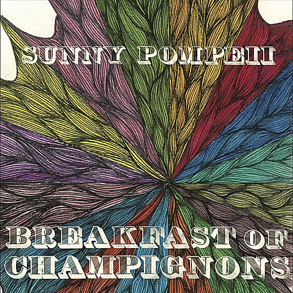 Breakfast of Champignons - EP