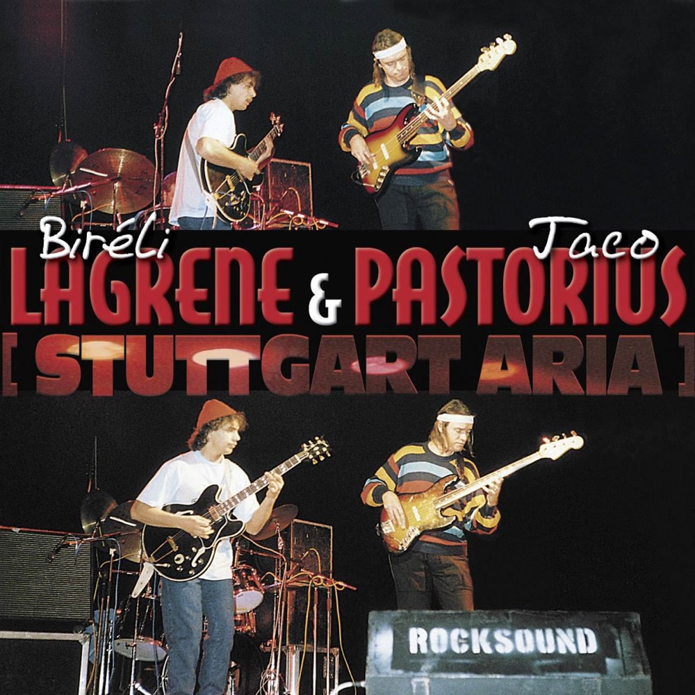 Обложка альбома «Stuttgart Aria» — Biréli Lagrène & Jaco Pastorius